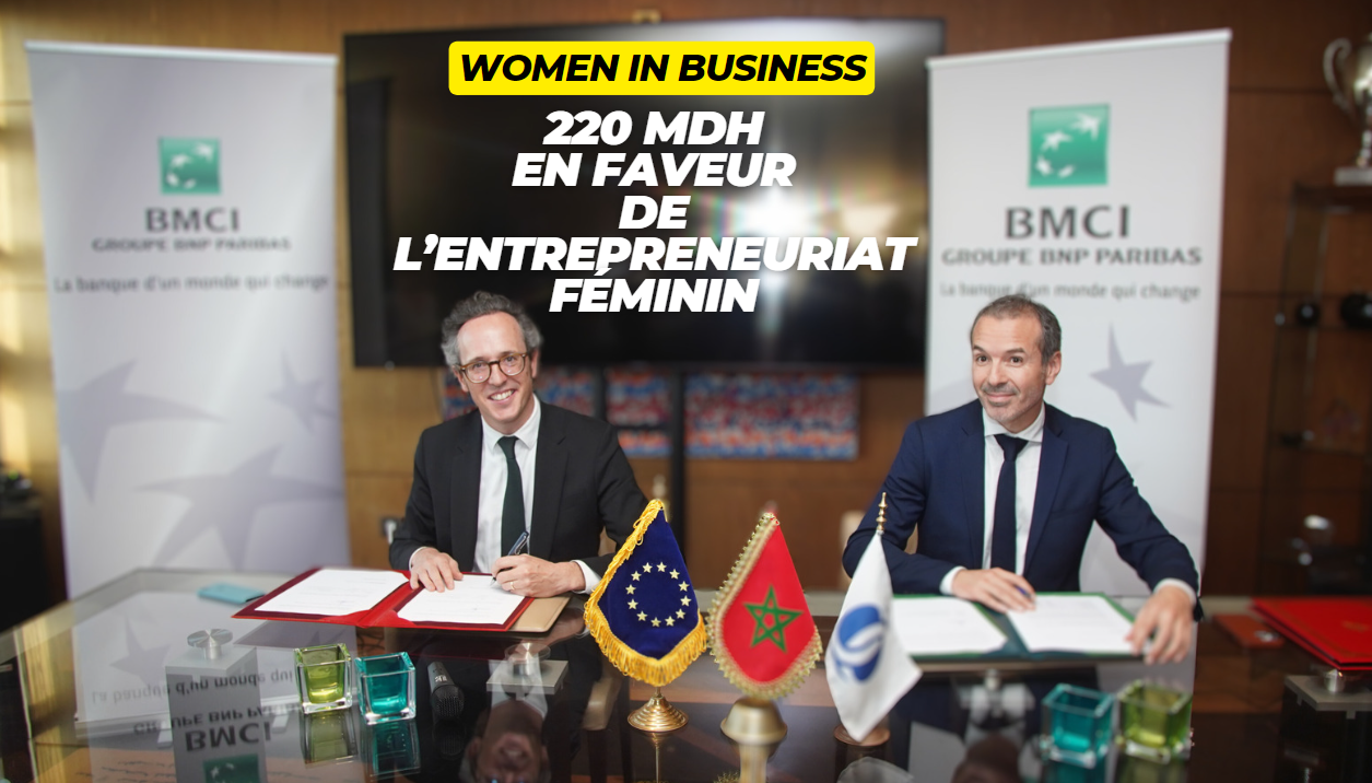 VIDEO. Women in Business : 220 MDH en faveur de l’entrepreneuriat féminin